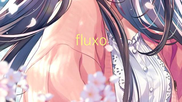 fluxo genetico是什么意思 fluxo genetico的读音、翻译、用法