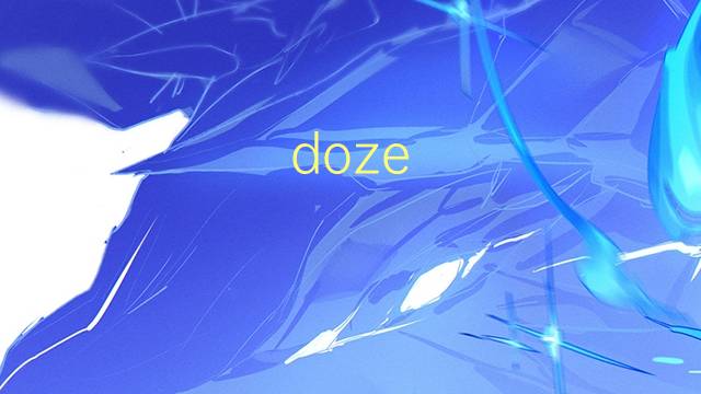 doze horas是什么意思 doze horas的读音、翻译、用法