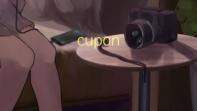 cupon corrido是什么意思 cupon corrido的读音、翻译、用法